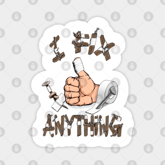 I fix anything Magnet by SafSafStore