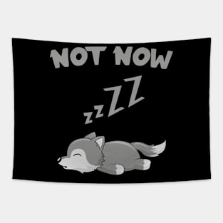 Lazy Wolf Not Now Funny Wolves Sleep Tapestry