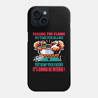 Turkey Buddies Bravery Fiery Feast and Friendship! Phone Case