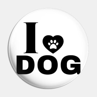 I love Dog Pin