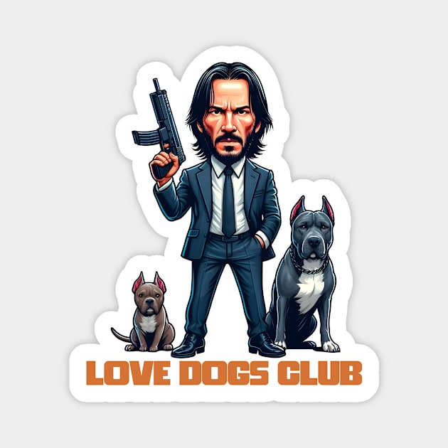 LOVE DOG (Gun) CLUB Magnet by Rawlifegraphic