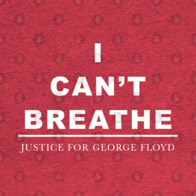 Justice for George Floyd - Black Lives Matter - Black Lives Matter - T-Shirt