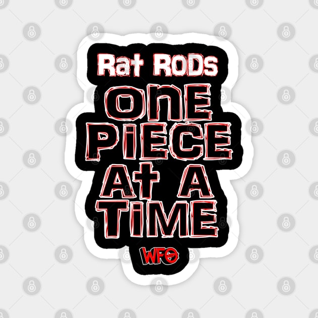 One Piece at a Time Magnet by WFO Radio 