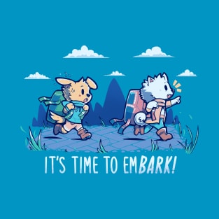 It's Time to EmBARK T-Shirt