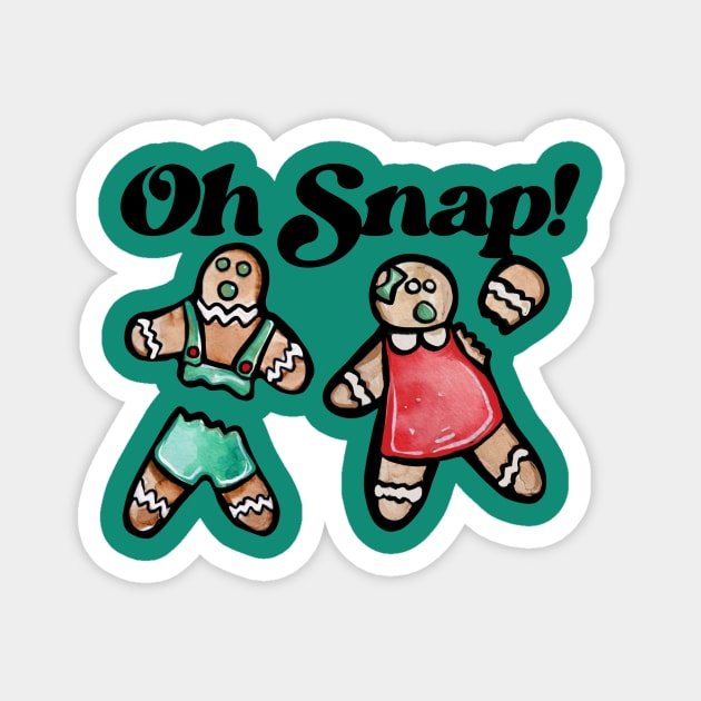 Oh Snap Gingerbread Cookies Magnet by bubbsnugg