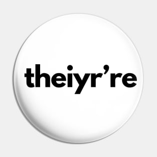 Theiyr're Their There They're Grammar Typo Pin