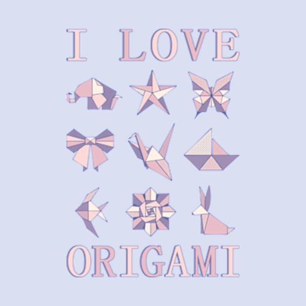 I Love Origami by MonoFishTank