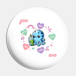 Matcha Octo Sip You Are Loved Pin