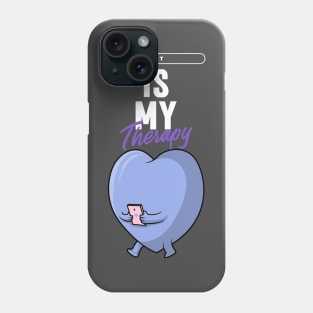 Art Is My Therapy Phone Case