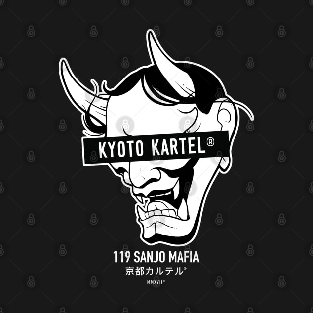 Kyoto Kartel® 119 SANJO MAFIA by BankaiChu