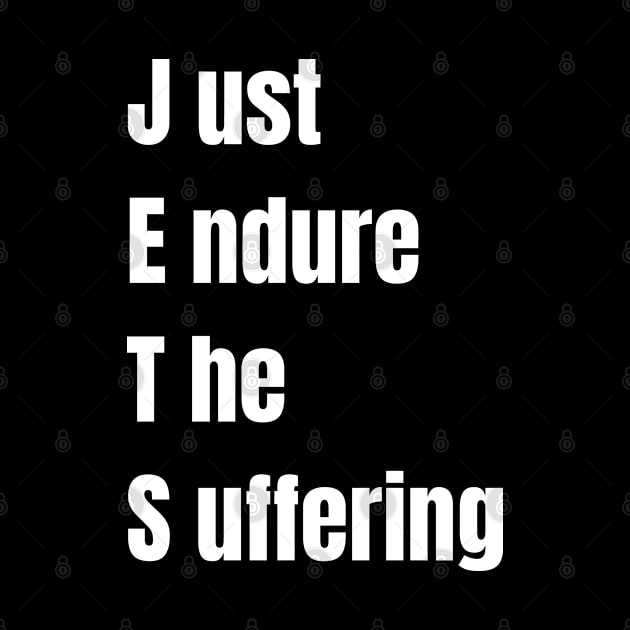 just endure the suffering by mdr design