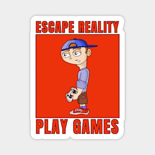 Escape Reality Play Games Magnet