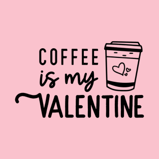 Coffee Valentine T-Shirt