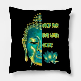 May You Live with Ease Lovingkindness Metta Buddhist Graphic Pillow