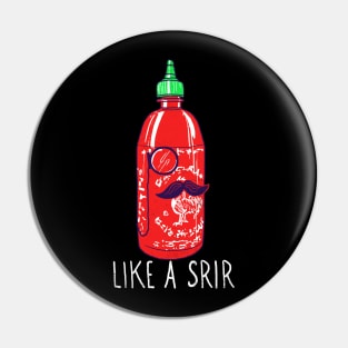 Like A Srir Pin