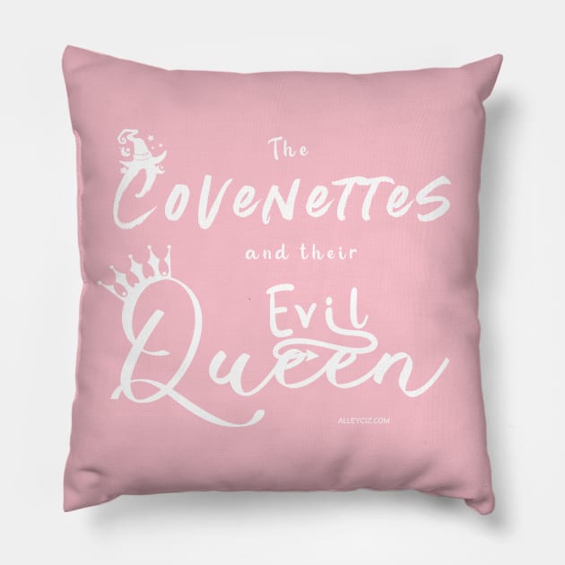 The Covenettes and their Evil Queen Pillow by Alley Ciz