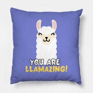 You are llamazing! Pillow