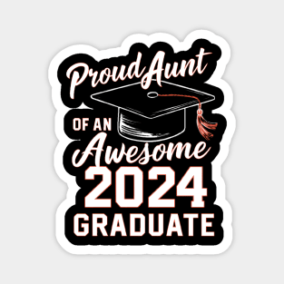 Awesome Graduate 2024 Magnet