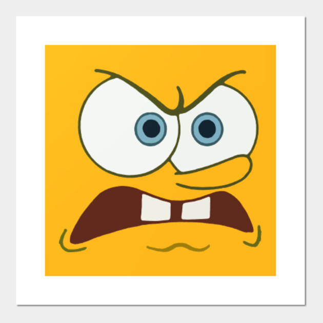 Angry Spongebob Squarepants Face Spongebob Squarepants Meme