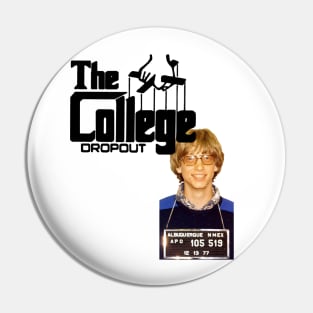 The College Dropout Pin