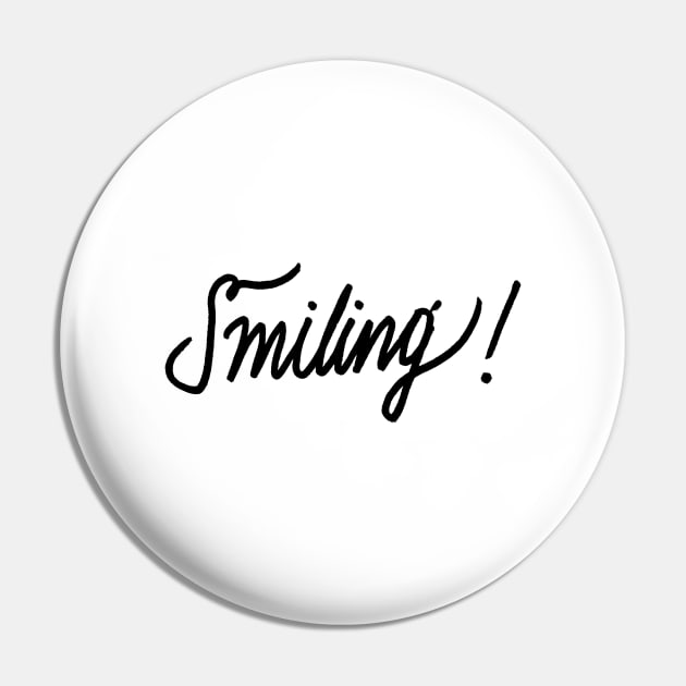 Smiling Pin by KLAUSS