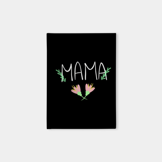 Floral mama