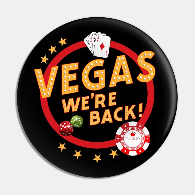 Vegas we're back..Las Vegas vacation matching Pin by DODG99