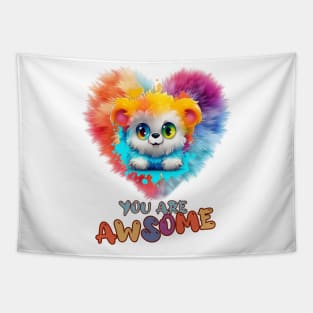 Fluffy: "You are awsome" collorful, cute, furry animals Tapestry