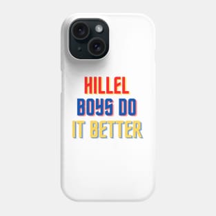 Hillel Boys Do It Better - Red, Gold & Blue Phone Case