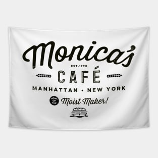 Monica's Cafe - Home of The Moist Maker (black version) Tapestry