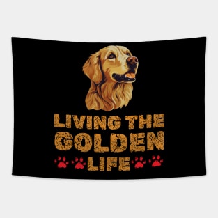 Living The Golden Life Golden Retriever Dog Lover Mom Gift Tapestry