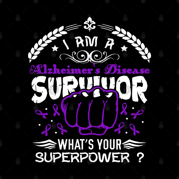 Alzheimer's Disease Awareness Survivor What's Your Superpower - In This Family We Fight Together by BoongMie