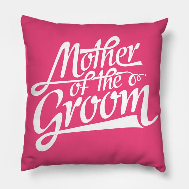 Mother of the Groom - Mom Wedding Gift Pillow by Shirtbubble