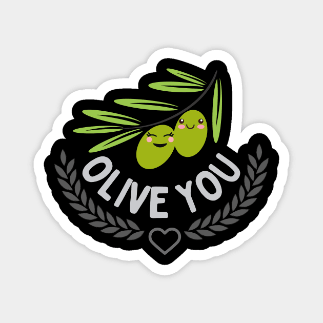 Olive You! Magnet by Fish Fish Designs