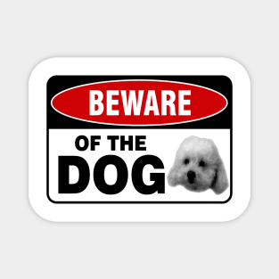 Beware of the dog Magnet