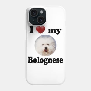 I Love My Bolognese Phone Case