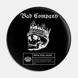 King Vintage Bad Company Pin