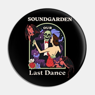 Our Last Dance Sound Pin