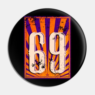 69 Retro Logo Style Pin