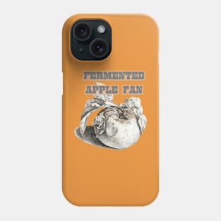 Fermented Apple Fan, Classic Cider Style Phone Case