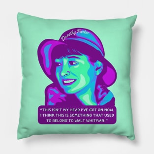 Dorothy Parker Portrait and Quote Pillow