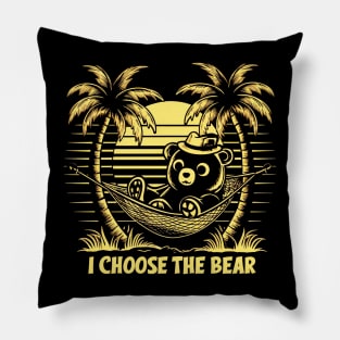 i choose the bear Pillow