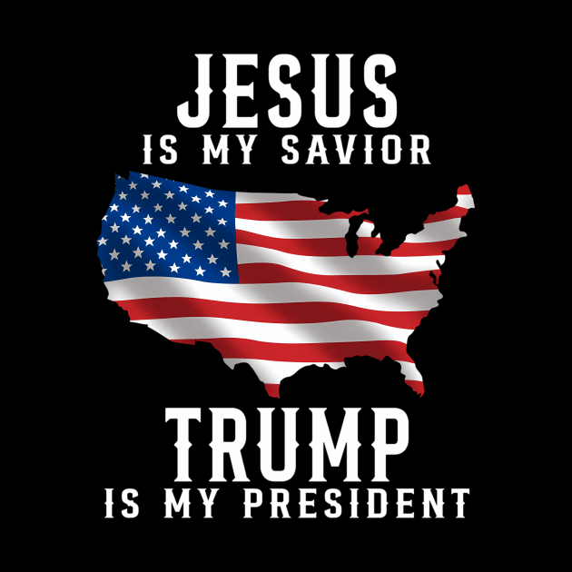 Jesus Is My Savior Trump Is My President American Flag by OrigamiOasis