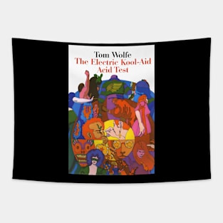 Tom Wolfe - The Electric Kool-Aid Acid Test Tapestry