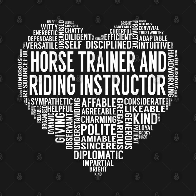 Horse Trainer And Riding Instructor Heart by LotusTee