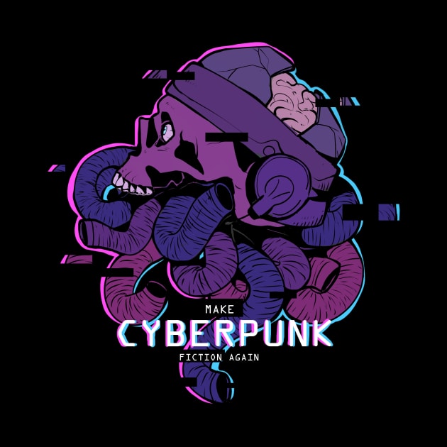 Make Cyberpunk Fiction Again by Heldoryn