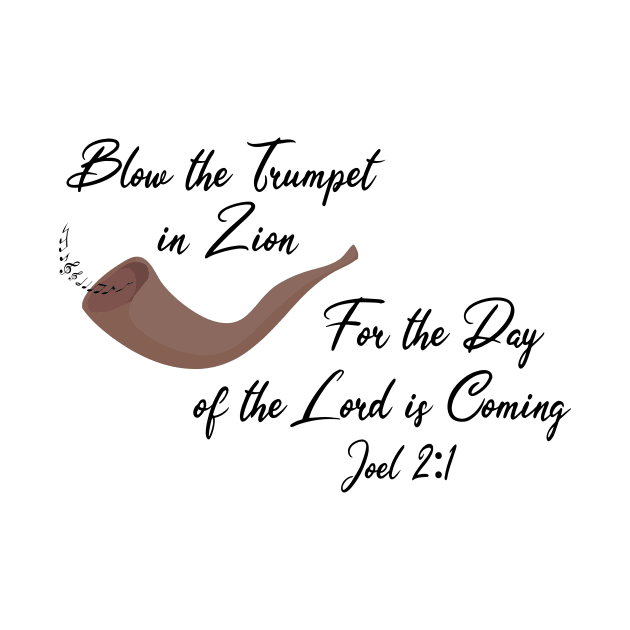 Blow the Trumpet in Zion Joel 2:1 Shofar by Terry With The Word