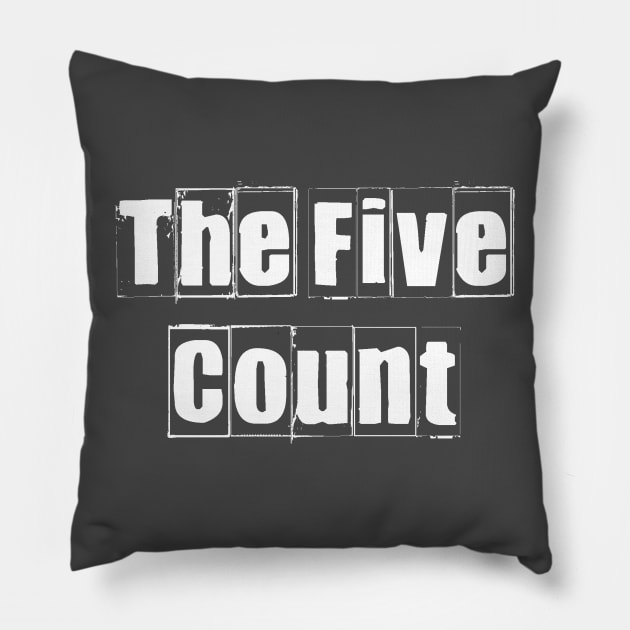 The Five Count - Vintage White Logo Pillow by thefivecount