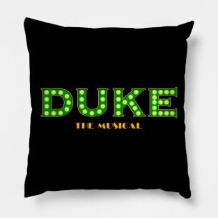 Duke The Musical Pillow