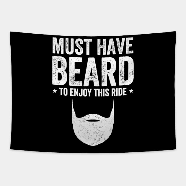 Must have beard to enjoy this ride Tapestry by captainmood